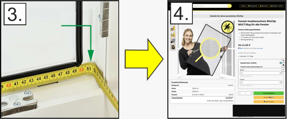 3. und 4. Schritt ist das Ausmessen des Fensters und die Eingabe in den Shop